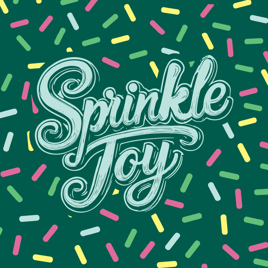 Sprinkle Joy deliverable 1